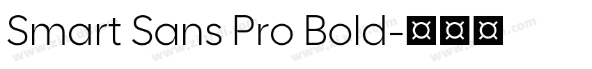 Smart Sans Pro Bold字体转换